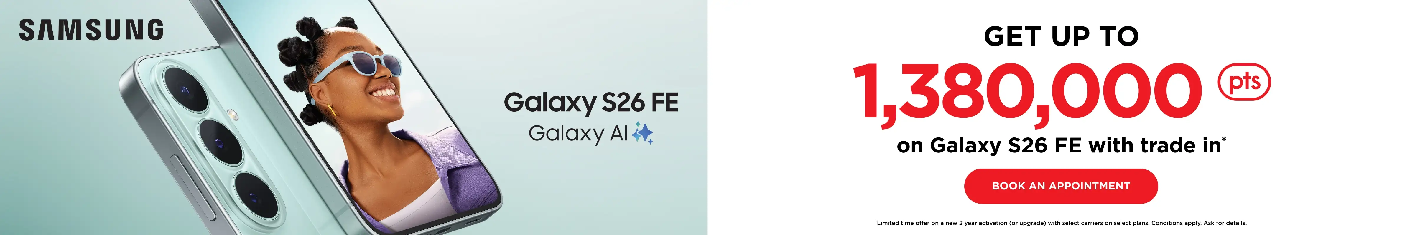 Samsung Galaxy S26 FE in a light mint green finish, is shown at an angle, highlighting its triple rear camera, with a smiling woman displayed on screen. Text reads 'get up to 1,380,000 pts on Galaxy S26 FE with trade in.' 'Book an appointment.